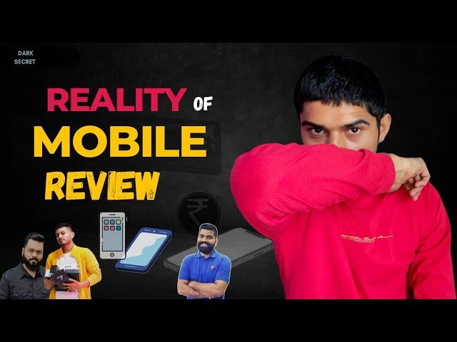 Reality of Mobile Review  DD Tech