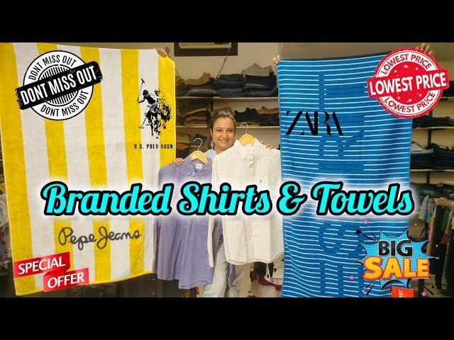 Branded Shirts & Towel | Starting @549 | Sale is Live | #brandsshowsha | #exportsurplus