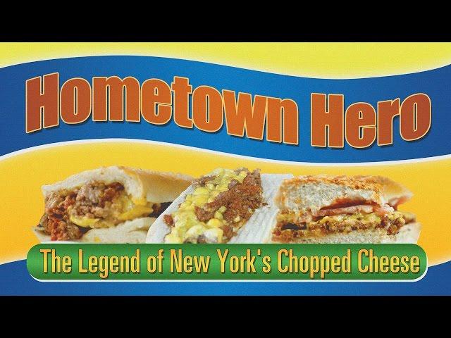 Hometown Hero: The Legend of New York's Chopped Cheese