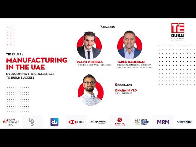 Manufacturing In The UAE - Overcoming The Challenges To Build Success