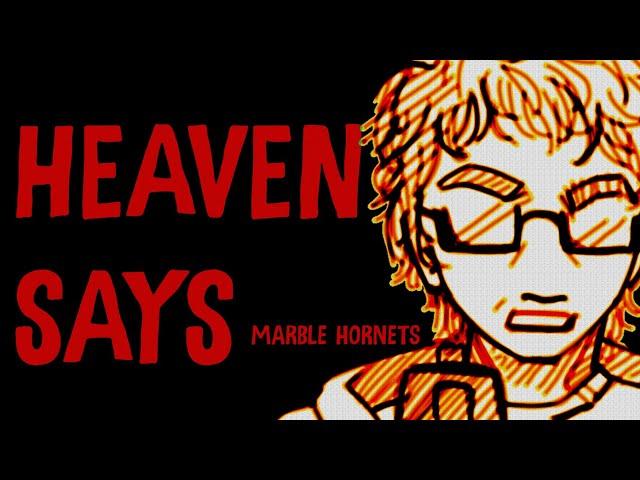 HEAVEN SAYS - MARBLE HORNETS ANIMATION