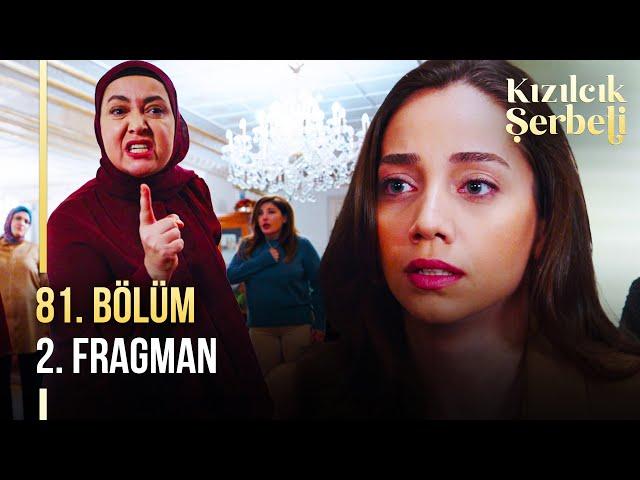 Kızılcık Şerbeti 81. Bölüm 2. Fragman | "İşte o zaman kork benden!"