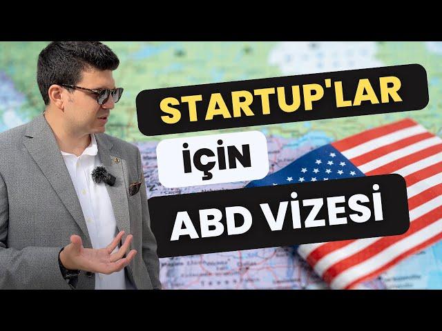 Startup'lar için ABD vizesi: O1 ve L1