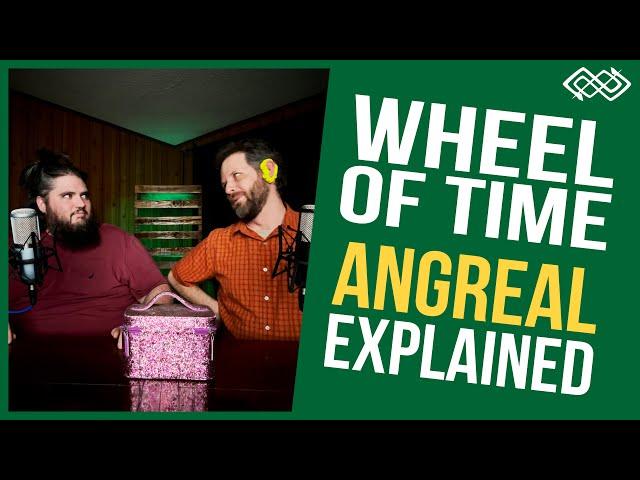 What is are Angreal? Sa'angreal? Ter'angreal? | Wheel of Time Explained | SPOILER FREE | Lore Tidbit