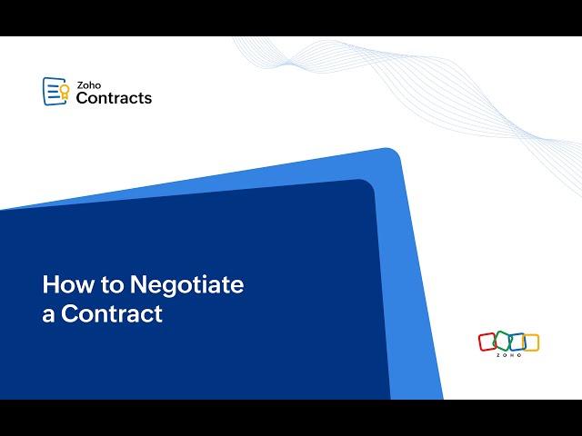 Zoho Contracts | How to Negotiate a Contract | Tutorial