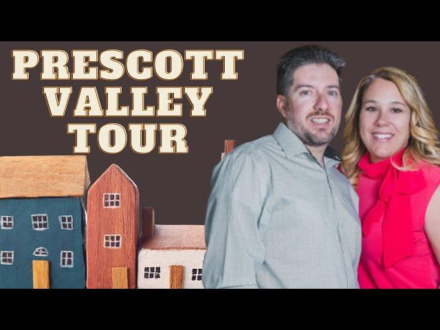 Prescott Valley Communities Tour