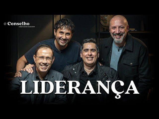 LIDERANÇA | COMO FORMAR UM TIME DE ALTA PERFORMANCE? | O Conselho 11