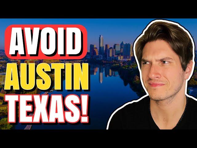 Avoid Moving to Austin Texas Unless You Can Handle These 10 Facts!