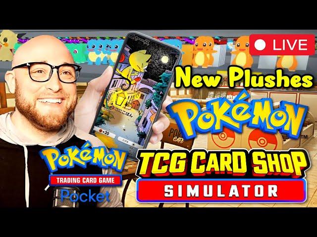 Plushes! Pokemon TCG Pocket and Pokemon TCG Card Shop Simulator! Let's Rip Some Packs and Make Money