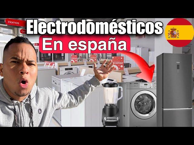 Precios de ELECTRODOMÉSTICOS en España 2024-2025 ¿Dónde Comprar ELECTRODOMÉSTICOS BARATOS en España?