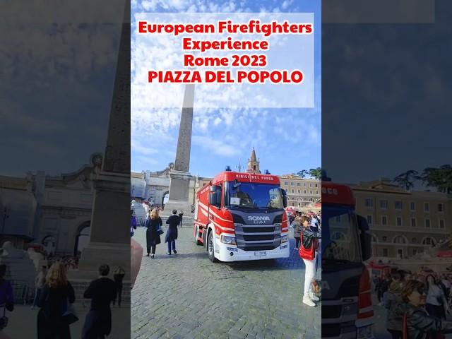 European Firefighters Experience Rome 2023 #vigilidelfuoco #earthday #firefighter #rome