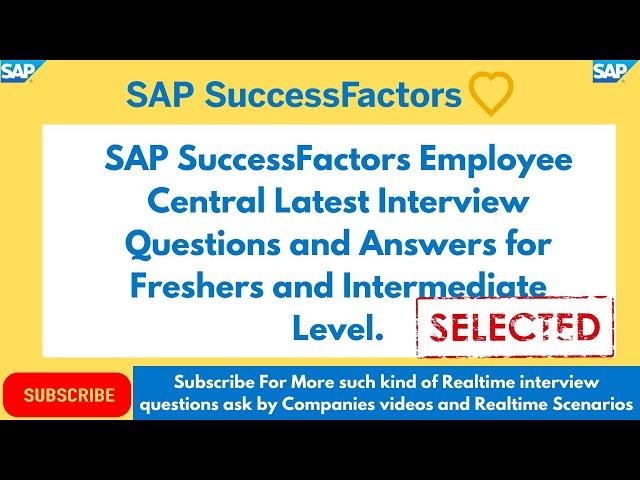 SAP SuccessFactors Employee Central Job Interview Questions & Answers ask by Companies 2024 |@SAP