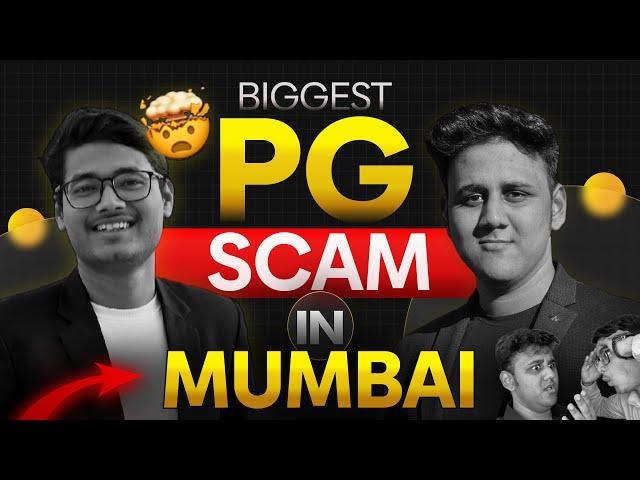 Biggest PG scam in Mumbai   | Live exposed 