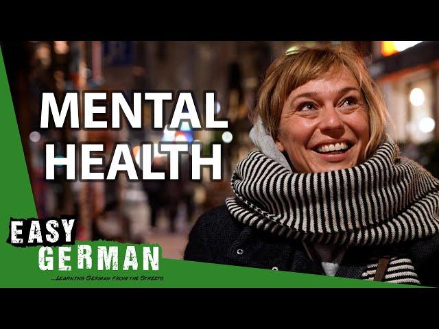 Mental Health in Germany | Easy German 429