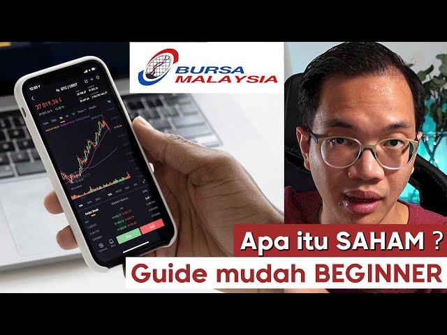 Apa itu SAHAM ? BURSA Malaysia ? Beginner wajib tengok !