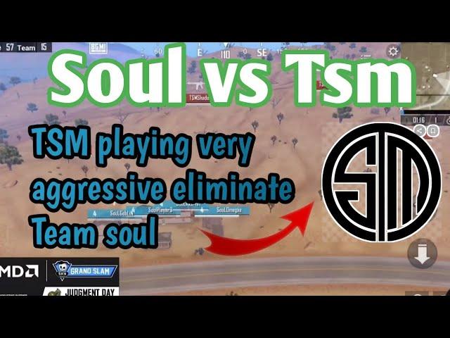 Soul vs Tsm | Tsm playing very aggressive eliminate team soul #bgmi