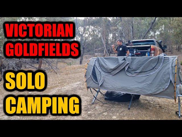 SOLO CAMPING in the VICTORIAN GOLDFIELDS!