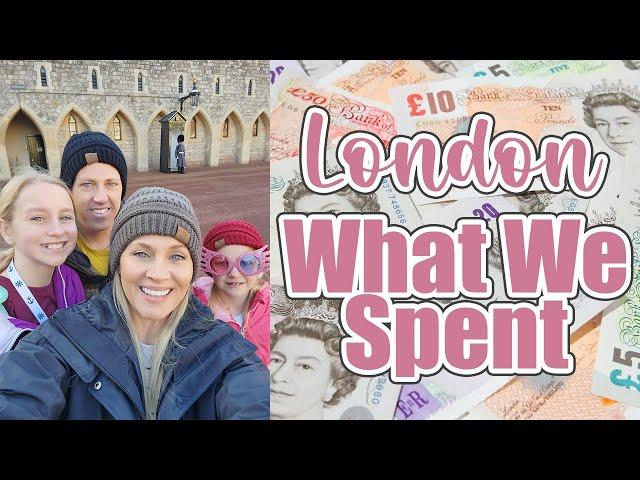 What We Spent: London Family of 4 | Travel Budget Breakdown & Trip Recap