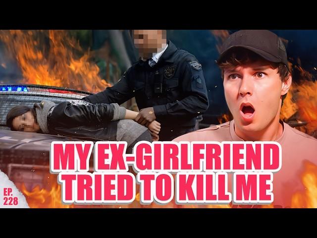 My Ex-Girlfriend Tried to Kill Me! - Dropouts #228