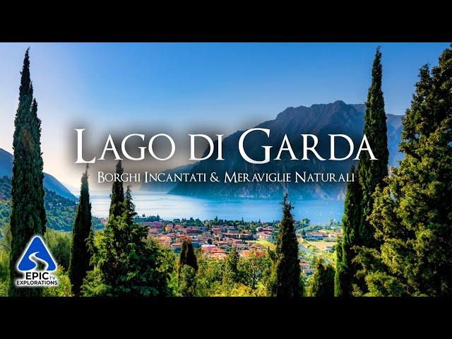 Lake Garda: Travel through Enchanting Villages and Natural Wonders | 4K