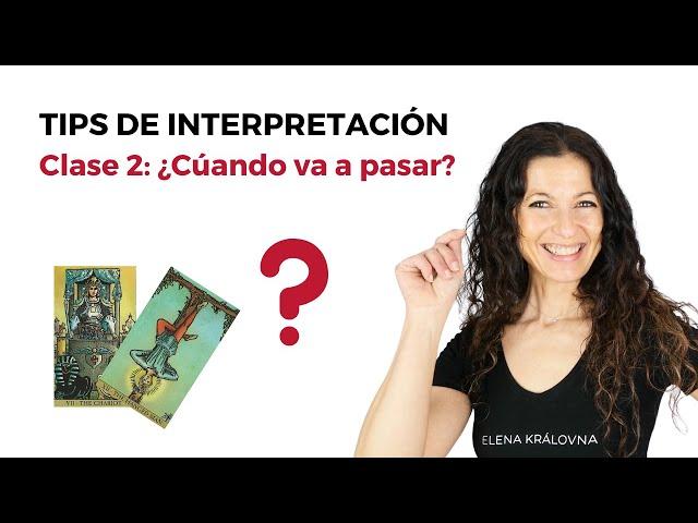 SABER "CUANDO" ALGO VA A PASAR CON EL TAROT