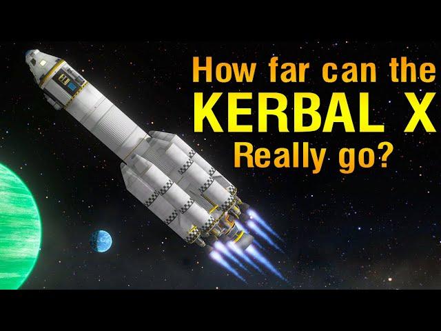 KSP CHALLENGE: How Far Can We REALLY Take the Kerbal X?