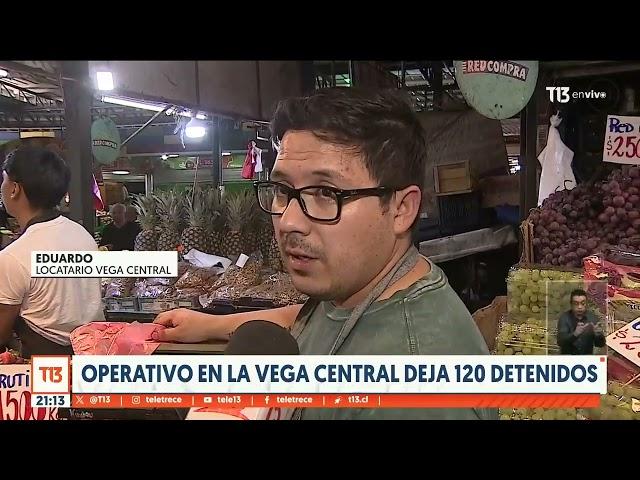 Operativo en La Vega Central deja 120 detenidos