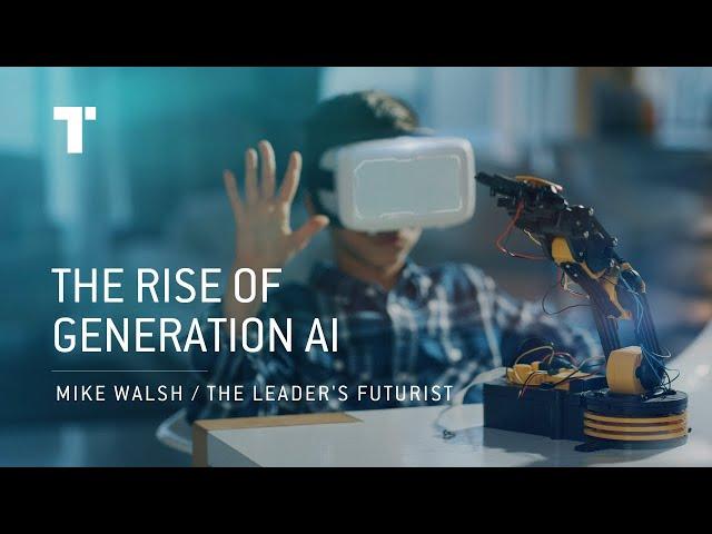 The Rise of Generation AI | Mike Walsh | Futurist Keynote Speaker