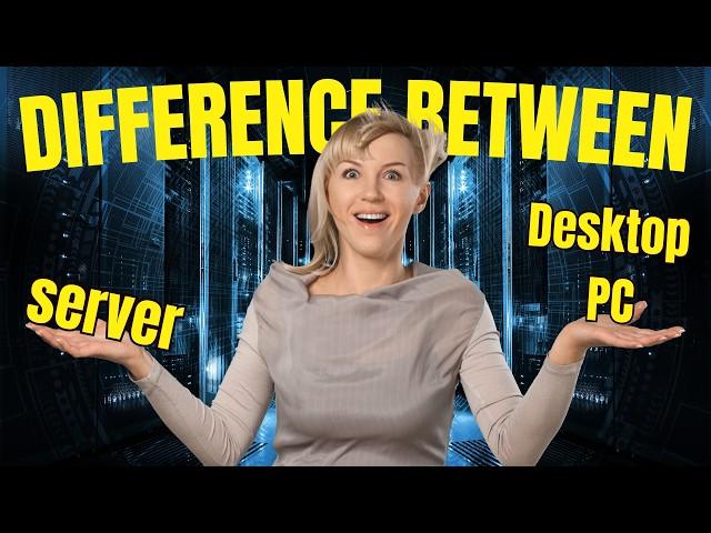 Difference Between Server and Desktop PC | Server Vs Desktop