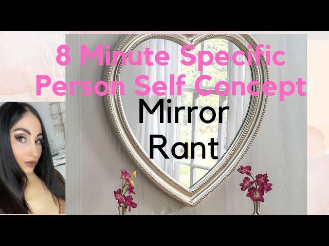 8-Minute SPECIFIC PERSON Self-Concept Mirror Affirmations #mirrorwork #louisehay