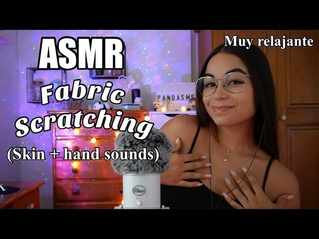 ASMR FABRIC SCRATCHING + SKIN RUBBING (Mouth sounds muy relajantes) ASMR para dormir | Pandasmr