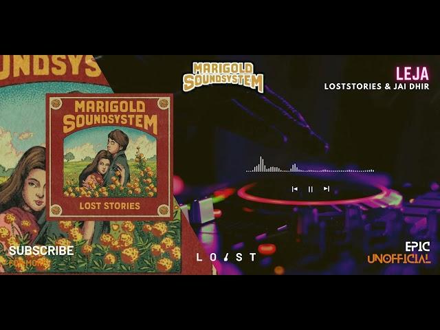 LOSTSTORIES - MARIGOLD  SOUND SYSTEM all 3 tracks