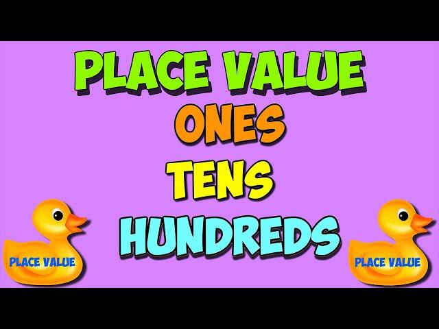 Place Value Math song: Ones, Tens, Hundreds!