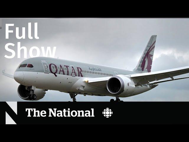 CBC News: The National | Extreme turbulence on Qatar Airways flight