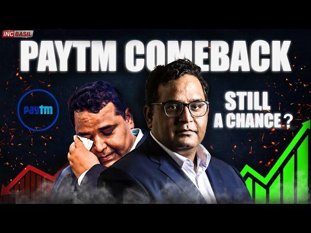 Paytm's Comeback: Is It Possible? | The Future of India's Fintech Giant | @incbasil