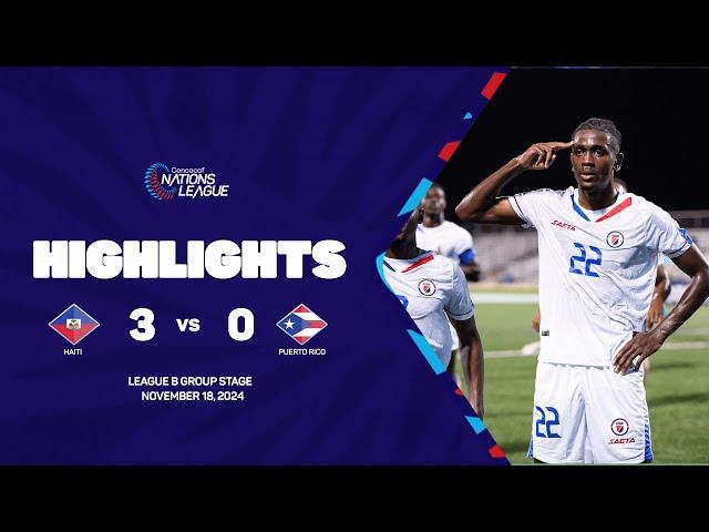 Haiti vs Puerto Rico | 2024/25 Concacaf Nations Group Stage