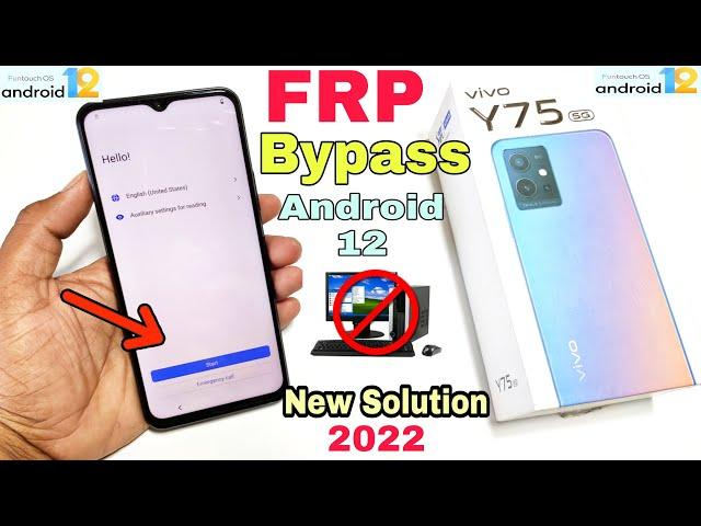 Vivo Y75 5g FRP Bypass Android 12 | New Trick 2022 | Vivo V2142 Google Account Bypass | Without Pc |