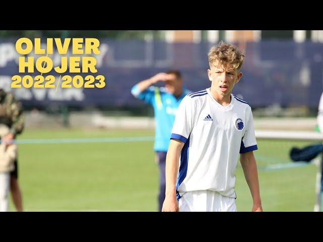 Oliver Højer ● U17 Ligaen ● 2022/2023