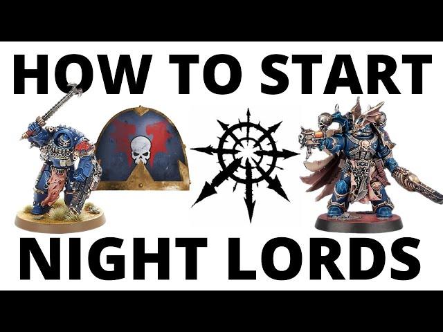 How to Start a Night Lords Army in Warhammer 40K 10th Edition