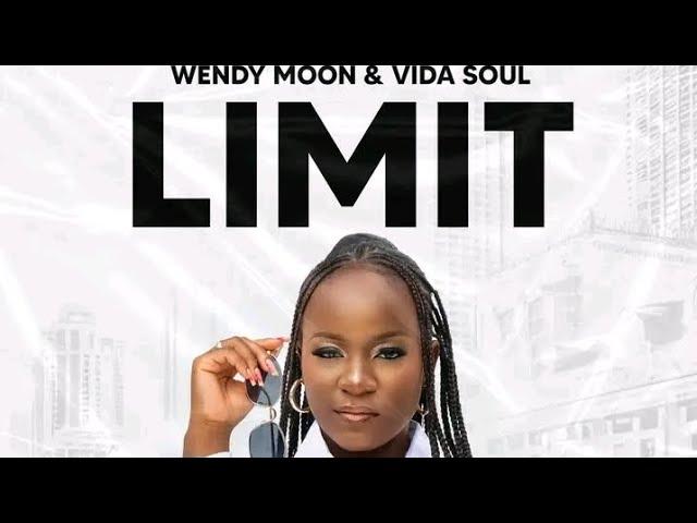 LIMIT Feat Wendy Moon & Vida Soul