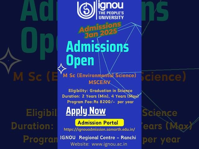 Admissions Open for MSC Environmental Science #ignourcranchi #ignouadmission