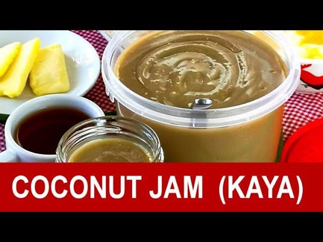 Coconut jam (kaya)- how to make it at home