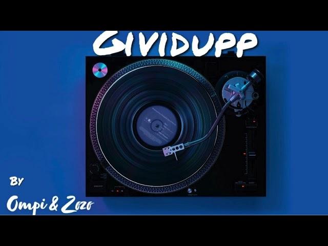 gividupp- by Ompi & Zozo