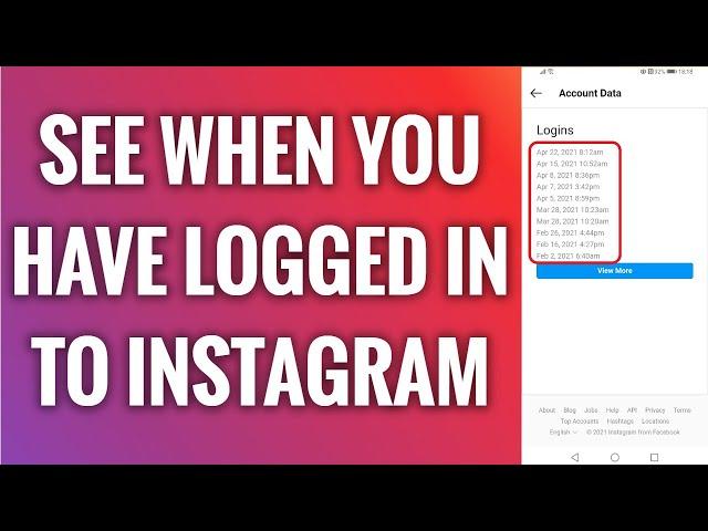 How To See When You Have Logged In To Instagram