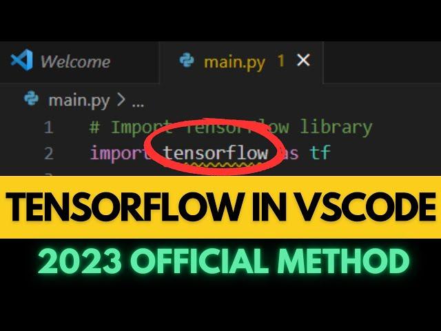 How to Install Tensorflow in Visual Studio Code | Tensorflow in VSCode (2023)