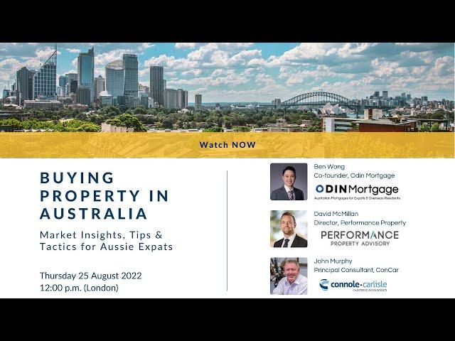 Buying Property in Australia: Market Insights, Tips & Tactics for Aussie Expats