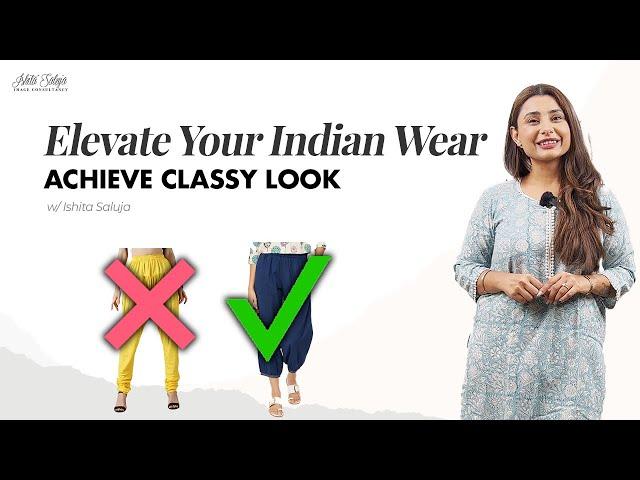 Elevate Your Indian Wear: Tips and Styling Ideas