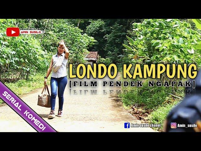 LONDO KAMPUNG - KOMEDI JAWA LUCU - Eps 05