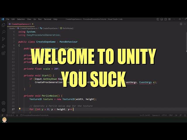 Every Unity Tutorial Be Like