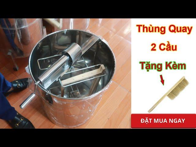 Thùng quay mật ong 2 cầu cải tiến hàn tích điện cao cấp